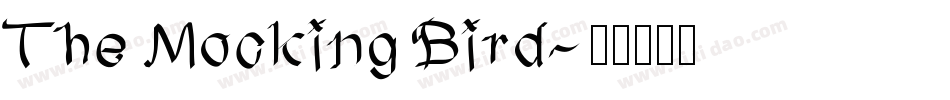The Mocking Bird字体转换